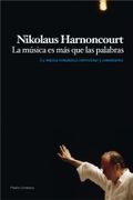 La Música es más que las Palabras: La Música Romántica. Entrevistas y Comentarios (Contextos)