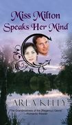 Miss Milton Speaks Her Mind (en Inglés)