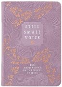 Still Small Voice: 365 Meditations on the Words of Jesus (en Inglés)