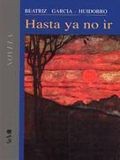 Hasta ya no ir (Spanish Edition)