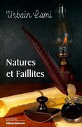 Natures et faillites (en Francés)