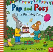 Pip and Posy: The Birthday Party (en Inglés)