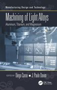 Machining of Light Alloys: Aluminum, Titanium, and Magnesium