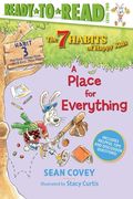 A Place for Everything: Habit 3 (Ready-To-Read Level 2) (en Inglés)