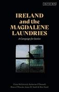 Ireland and the Magdalene Laundries: A Campaign for Justice (en Inglés)