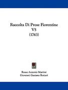 raccolta di prose fiorentine v5 (1743) (en Inglés)