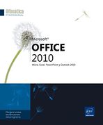 Office 2010: Word, Excel, Powerpoint y Outlook 2010