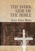the dark side of the bible