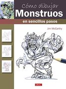 Como Dibujar Monstruos en Sencillos Pasos (in Spanish)