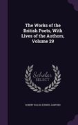 The Works of the British Poets, With Lives of the Authors, Volume 29 (en Inglés)