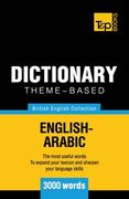 Theme-based dictionary British English-Arabic - 3000 words