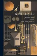 Bugle Calls: Awake, Educate, Agitate, act (en Inglés)