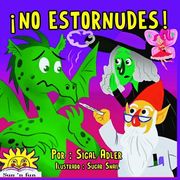 ¡no estornudes!