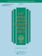 Easy Songs for the Beginning Tenor - Part II - Book/Online Audio [With CD (Audio)] (en Inglés)