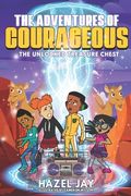 Adventures of Courageous: The UNLOCKED Treasure Chest (en Inglés)