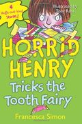 horrid henry tricks the tooth fairy
