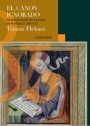 El Canon Ignorado. La Escritura de las Mujeres en Europa (s. Xiii-Xx)