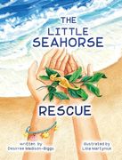 The Little Seahorse Rescue (en Inglés)