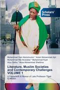 Literature, Muslim Societies and Contemporary Challenges VOLUME 1 (en Inglés)