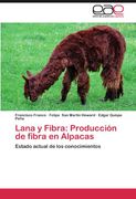 lana y fibra: producci n de fibra en alpacas (en Inglés)
