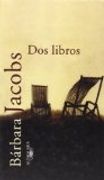 Dos Libros (textos De Escritor)