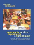 Experiencia jurídica... experiencia de aprendizaje. Una mirada a la imaginación jurídica desde la pedagogía y el pensamiento complejo
