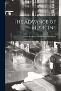 The Advance of Medicine (en Inglés)