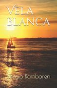 Vela blanca (in Spanish)