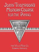 john thompson´s modern course for the piano,grade 5