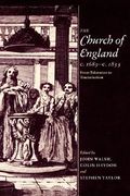 The Church of England C. 1689 C. 1833: From Toleration to Tractarianism (en Inglés)