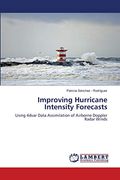 Improving Hurricane Intensity Forecasts: Using 4Dvar Data Assimilation of Airborne Doppler Radar Winds (en Inglés)