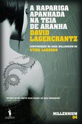 Saga Millennium - Livro 4: A Rapariga Apanhada na Teia de Aranha