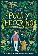 Polly Pecorino: The Girl who Rescues Animals (en Inglés)