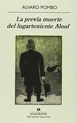 La previa muerte del lugarteniente Aloof
