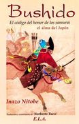 Bushido: El Codigo del Honor de los Samurai (in Spanish)