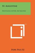 st. augustine: encyclical letter, ad salutem (en Inglés)