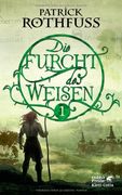 Die Furcht des Weisen. Teil 1: Die Königsmörder-Chronik. Zweiter Tag (in German)