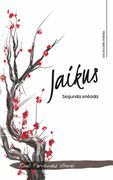 Jaikus: Segunda Enéada (Poesía Caligrama)