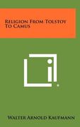 religion from tolstoy to camus (en Inglés)