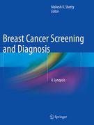 Breast Cancer Screening and Diagnosis: A Synopsis (en Inglés)