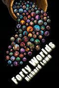 Forty Worlds (en Inglés)