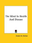 the mind in health and disease (en Inglés)