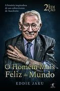 O Homem Mais Feliz do Mundo (en Inglés)