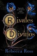 RIVALES DIVINOS (in Spanish)