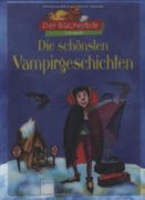 Die schönsten Vampirgeschichten