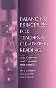 Balancing Principles for Teaching Elementary Reading (en Inglés)