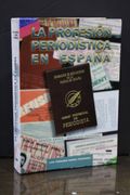 La Profesión Periodística en España (Estatuto Jurídico y Deontología Profesional). - Ramos Fernández, Luis Fernando.