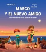MARCO Y EL NUEVO AMIGO (in Spanish)