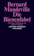 Die Bienenfabel Oder Private Laster, Öffentliche Vorteile (Suhrkamp Taschenbuch Wissenschaft) (en Alemán)