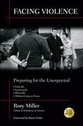 Facing Violence: Preparing for the Unexpected (en Inglés)